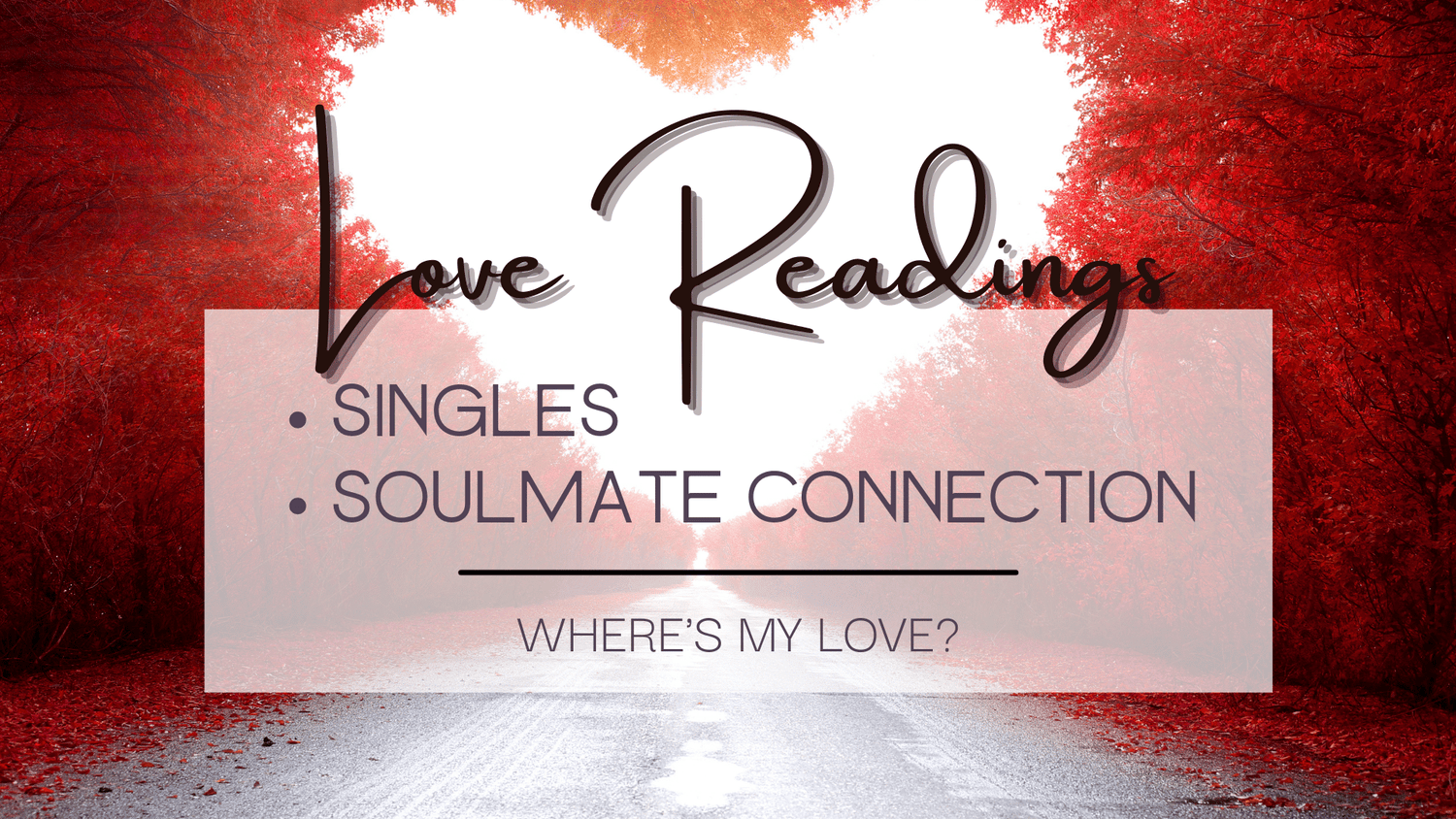 Love Reading - Singles and Soulmate