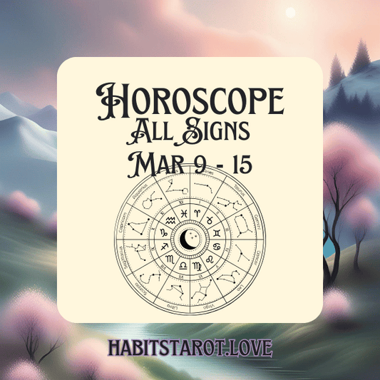 Weekly Horoscope | March 9-15