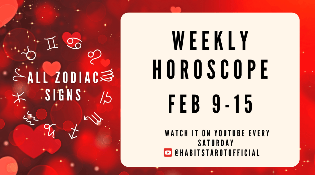 Weekly Horoscope | Feb 9-15